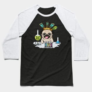 The Mad Scientist Pug: An Adorable and Eccentric Experiment Gone Woof Baseball T-Shirt